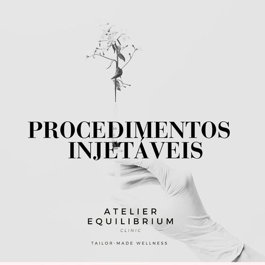 procedimentos injetaveis atelier equilibrium